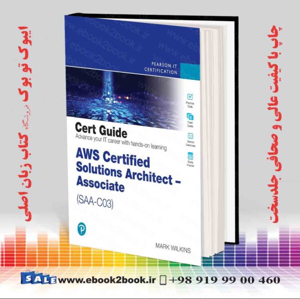 کتاب Aws Certified Solutions Architect - Associate (Saa-C03) Cert Guide 2Nd Edition