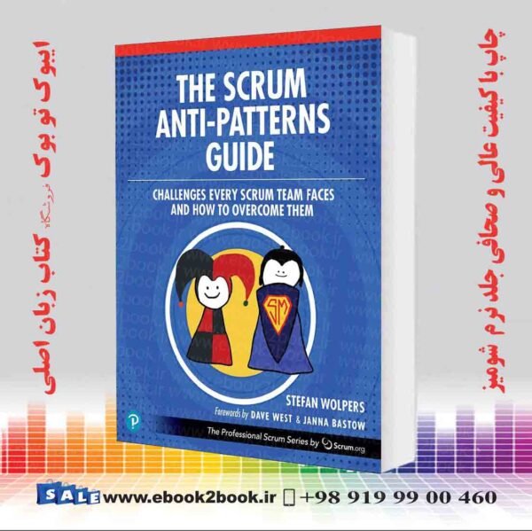 کتاب The Scrum Anti-Patterns Guide