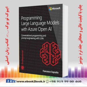 کتاب Programming Large Language Models with Azure Open AI