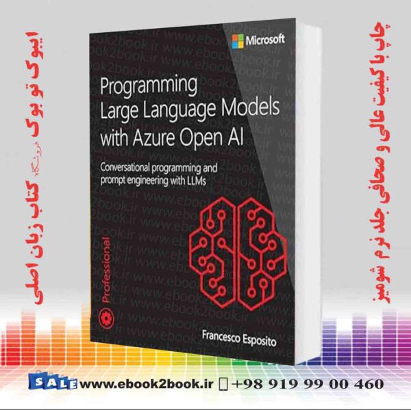 کتاب Programming Large Language Models With Azure Open Ai