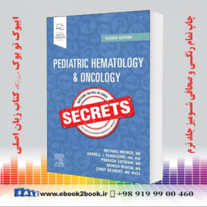 کتاب Pediatric Hematology and Oncology Secrets 2nd Edition