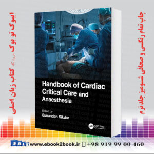 کتاب Handbook of Cardiac Critical Care and Anaesthesia