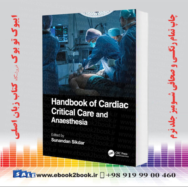 کتاب Handbook Of Cardiac Critical Care And Anaesthesia