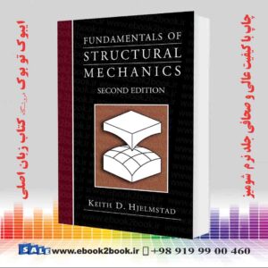 کتاب Fundamentals of Structural Mechanics 2nd Edition