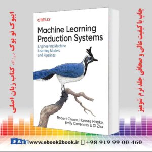 کتاب Machine Learning Production Systems