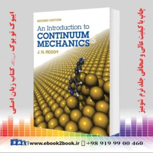 کتاب An Introduction to Continuum Mechanics 2nd Edition