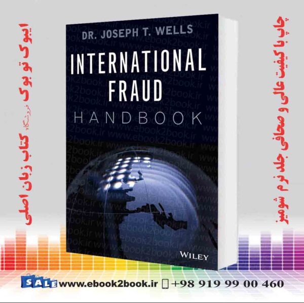 کتاب International Fraud Handbook (Acfe Series)