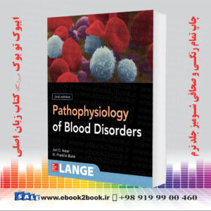 کتاب Pathophysiology of Blood Disorders, 2nd Edition