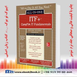 کتاب ITF+ CompTIA IT Fundamentals All-in-One Exam Guide