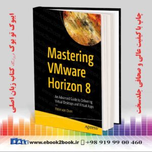 کتاب Mastering VMware Horizon 8