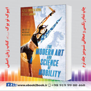 کتاب The Modern Art and Science of Mobility