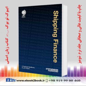 کتاب Shipping Finance: A Practical Handbook 4th Edition