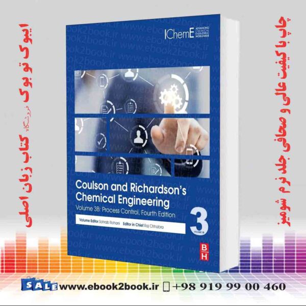 کتاب Coulson And Richardson’s Chemical Engineering: Volume 3B 4Th Edition