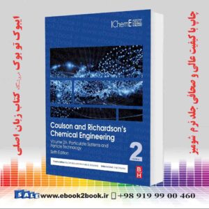 کتاب Coulson and Richardson’s Chemical Engineering: Volume 2A 6th Edition