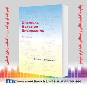 کتاب Chemical Reaction Engineering, 3rd Edition