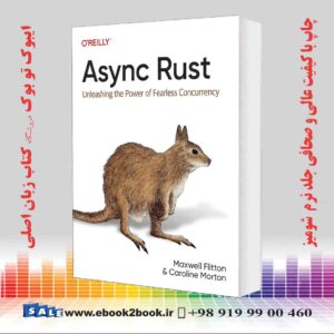 کتاب Async Rust: Unleashing the Power of Fearless Concurrency