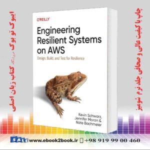 کتاب Engineering Resilient Systems on AWS