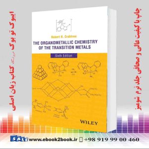 کتاب The Organometallic Chemistry of the Transition Metals