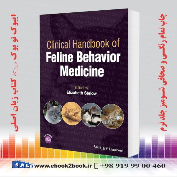 کتاب Clinical Handbook Of Feline Behavior Medicine