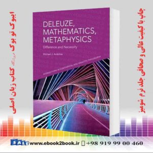 کتاب Deleuze, Mathematics, Metaphysics