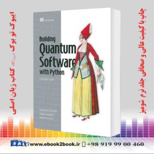 کتاب Building Quantum Software in Python