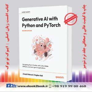 خرید کتاب زبان اصلی Generative AI with Python and PyTorch اثر Joseph Babcock | Raghav Bali