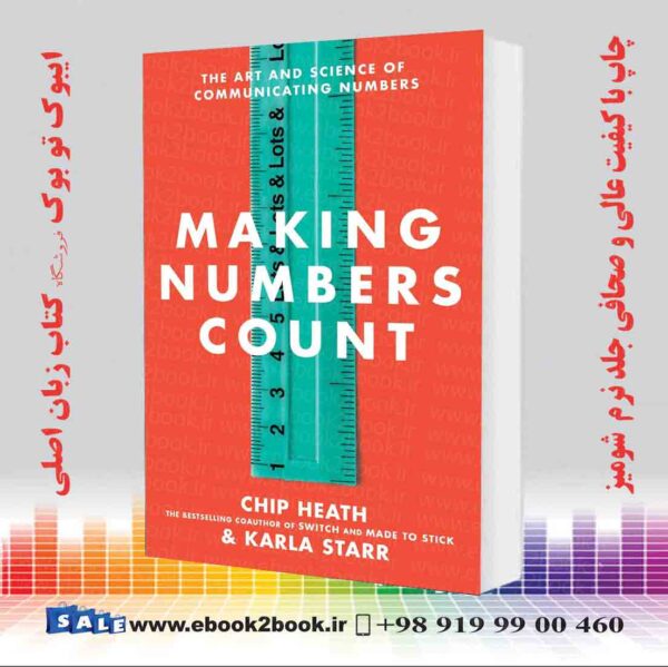کتاب Making Numbers Count: The Art And Science Of Communicating