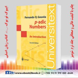 کتاب p-adic Numbers: An Introduction 2nd Edition