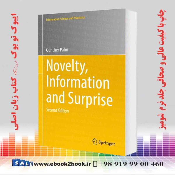 کتاب Novelty, Information And Surprise Second Edition
