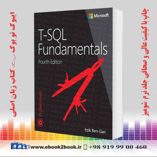 کتاب T-Sql Fundamentals (Developer Reference) 4Th Edition